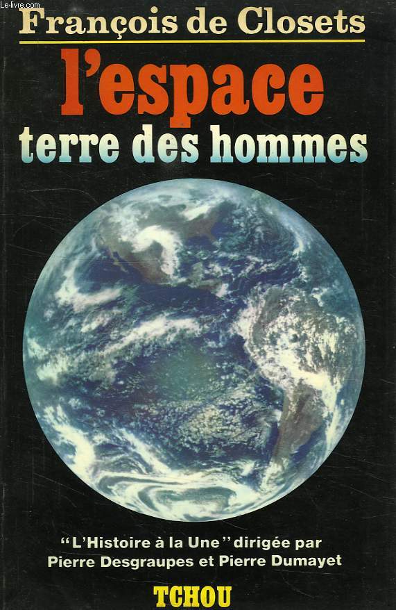 L'ESPACE, TERRE DES HOMMES