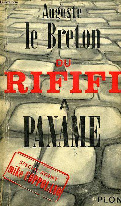 DU RIFIFI A PANAME