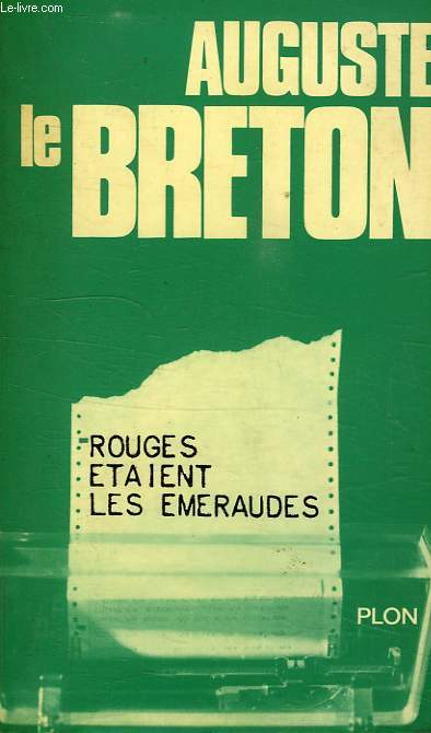 ROUGES ETAIENT LES EMERAUDES