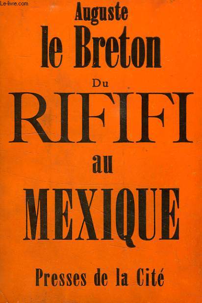 DU RIFIFI AU MEXIQUE