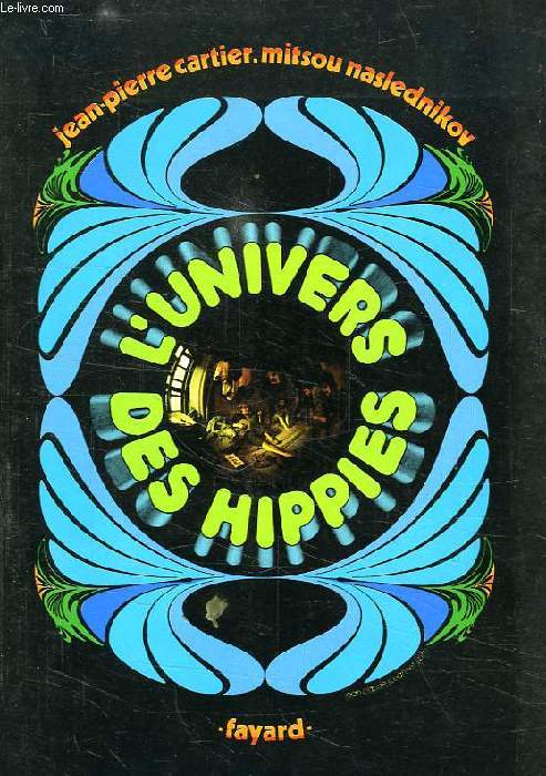 L'UNIVERS DES HIPPIES