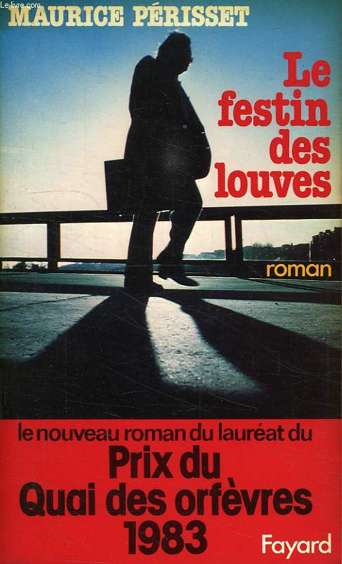 LE FESTIN DES LOUVES