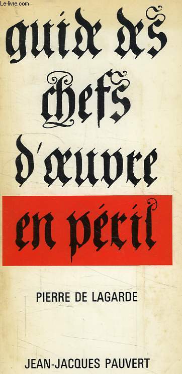 GUIDE DES CHEFS-D'OEUVRE EN PERIL