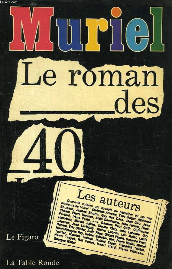 MURIEL, LE ROMAN DES 40