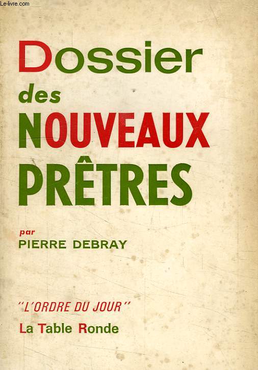 DOSSIER DES NOUVEAUX PRETRES