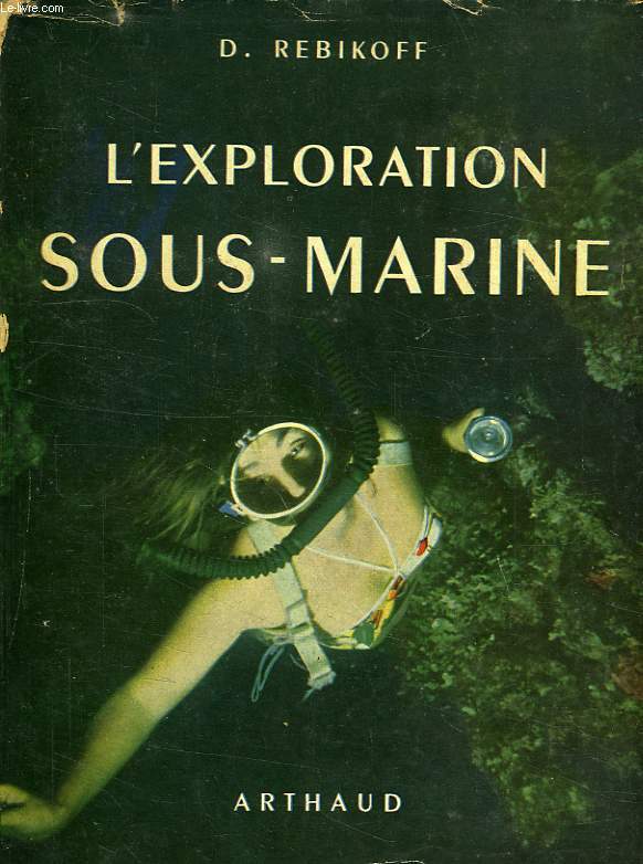 EXPLORATION SOUS-MARINE