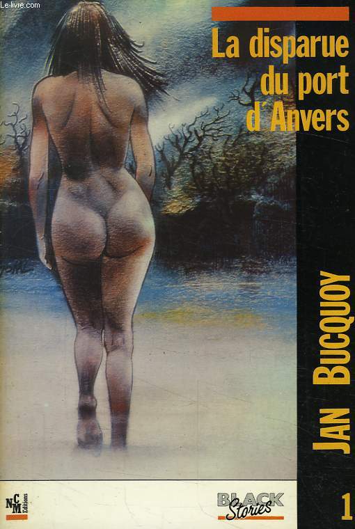 LA DISPARUE DU PORT D'ANVERS - BUCQUOY JAN - 1985 - Afbeelding 1 van 1