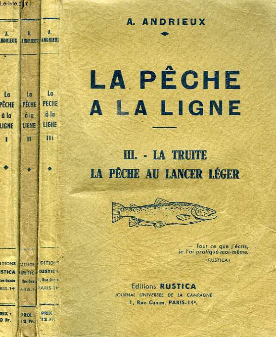 LA PECHE A LA LIGNE, 3 TOMES