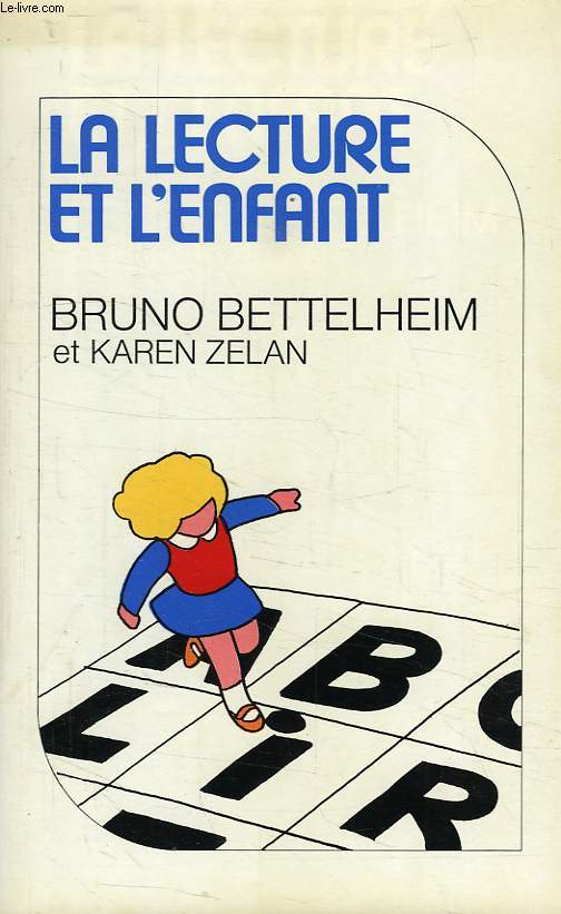 LA LECTURE ET L'ENFANT