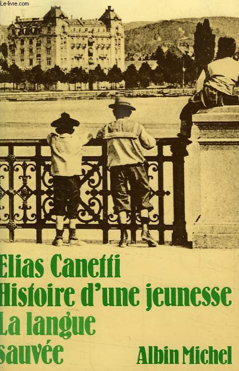 LA LANGUE SAUVEE, HISTOIRE D'UNE JEUNESSE (1905-1921)