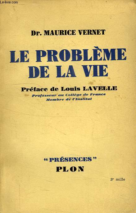 LE PROBLEME DE LA VIE