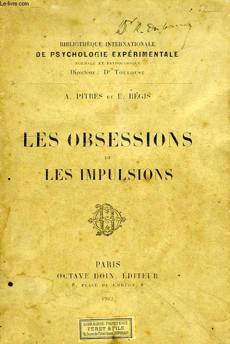 LES OBSESSIONS ET LES PULSIONS