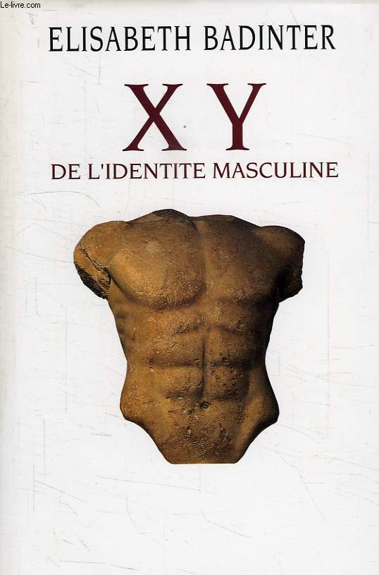XY, DE L'IDENTITE MASCULINE