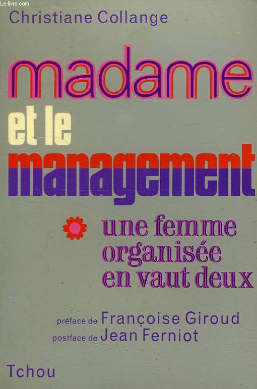 MADAME ET LE MANAGEMENT