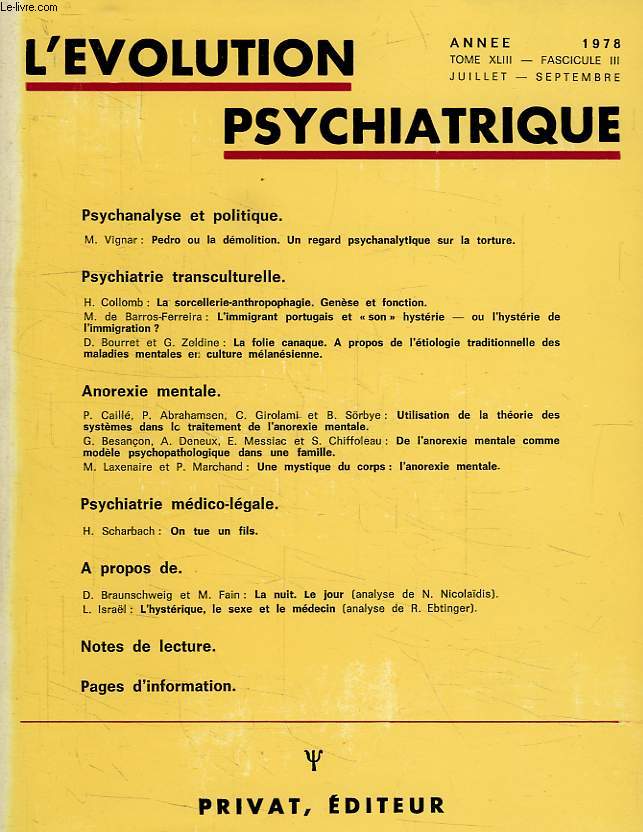 L'EVOLUTION PSYCHIATRIQUE, TOME XLIII, FASC. III, JUILLET-SEPT. 1978
