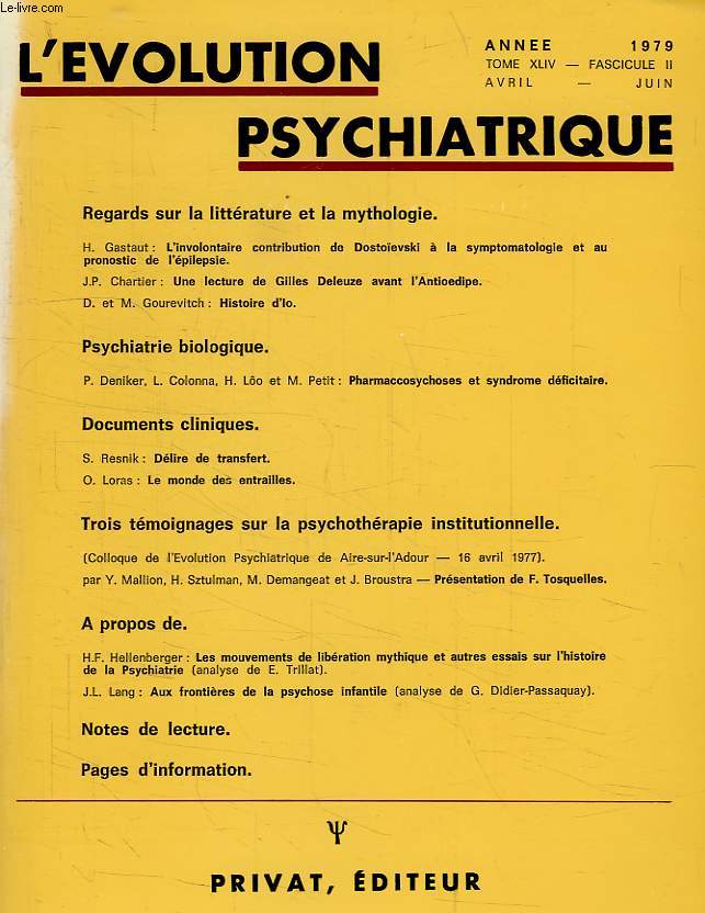 L'EVOLUTION PSYCHIATRIQUE, TOME XLIV, FASC. II, AVRIL-JUIN 1979