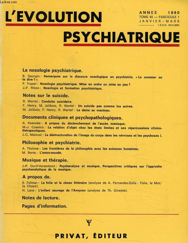 L'EVOLUTION PSYCHIATRIQUE, TOME 45, FASC. 1, JAN.-MARS 1980