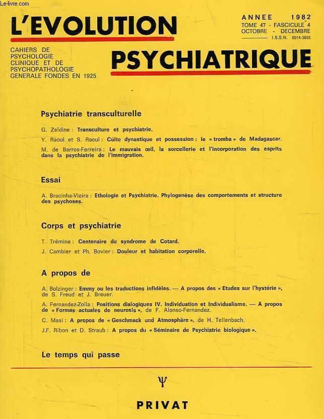 L'EVOLUTION PSYCHIATRIQUE, TOME 47, FASC. 4, OCT.-DEC. 1982
