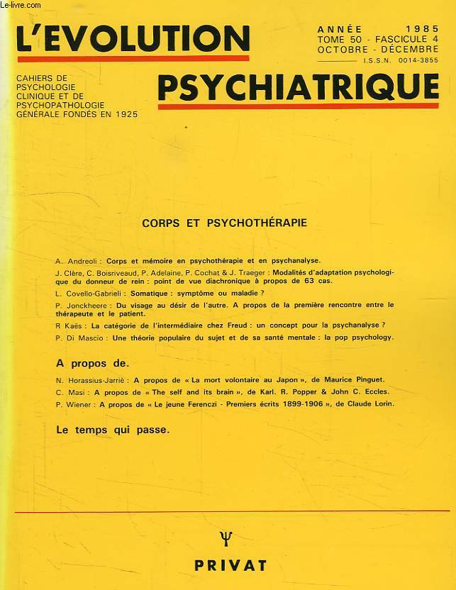 L'EVOLUTION PSYCHIATRIQUE, TOME 50, FASC. 4, OCT.-DEC. 1985