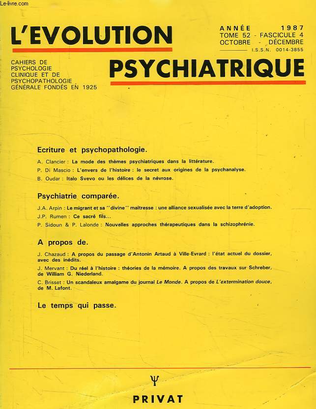 L'EVOLUTION PSYCHIATRIQUE, TOME 52, FASC. 4, OCT.-DEC. 1987