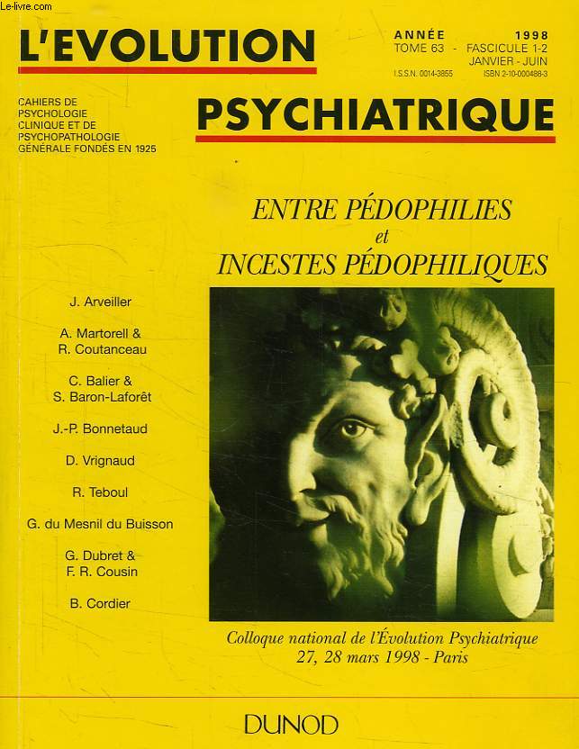 L'EVOLUTION PSYCHIATRIQUE, TOME 63, FASC. 1-2, JAN.-JUIN 1998