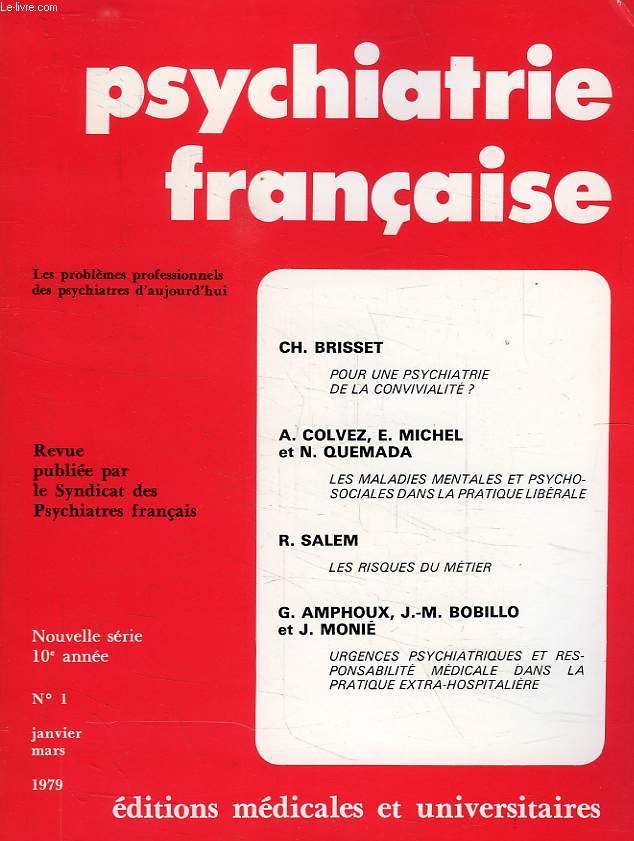 PSYCHIATRIE FRANCAISE, NOUVELLE SERIE, 10e ANNEE, N 1, JAN.-MARS 1979