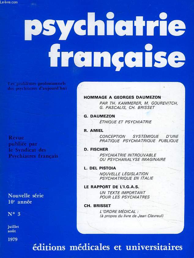 PSYCHIATRIE FRANCAISE, NOUVELLE SERIE, 10e ANNEE, N 3, JUILLET-AOUT 1979
