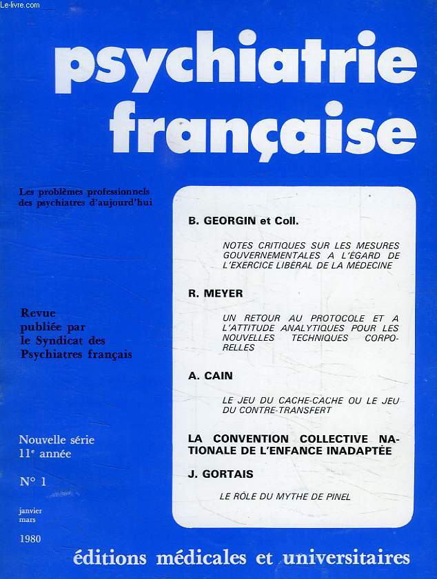PSYCHIATRIE FRANCAISE, NOUVELLE SERIE, 11e ANNEE, N 1, JAN.-MARS 1980