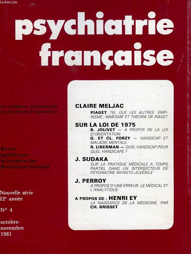 PSYCHIATRIE FRANCAISE, NOUVELLE SERIE, 12e ANNEE, N 4, OCT.-NOV. 1981