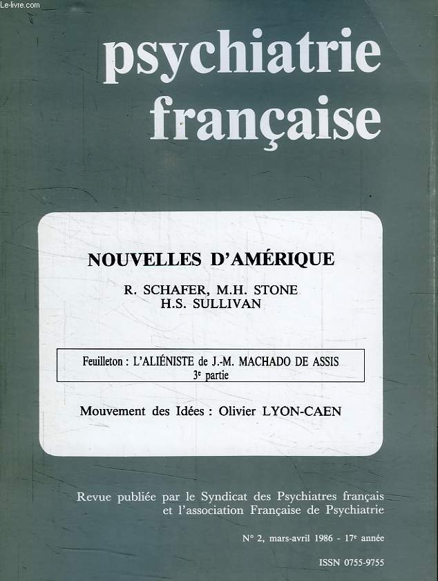 PSYCHIATRIE FRANCAISE, 17e ANNEE, N 2, MARS-AVRIL 1986, NOUVELLES D'AMERIQUE