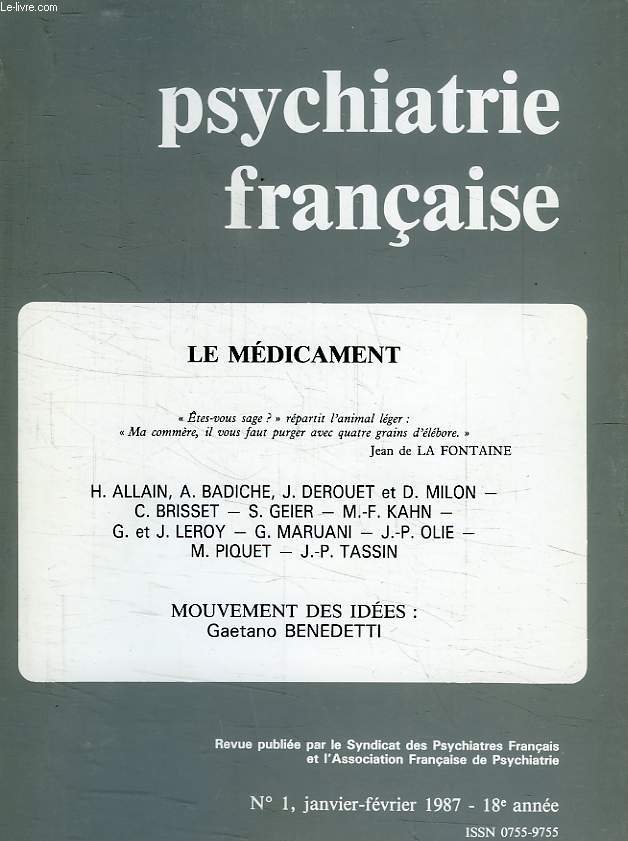PSYCHIATRIE FRANCAISE, 18e ANNEE, N 1, JAN.-FEV. 1987, LE MEDICAMENT