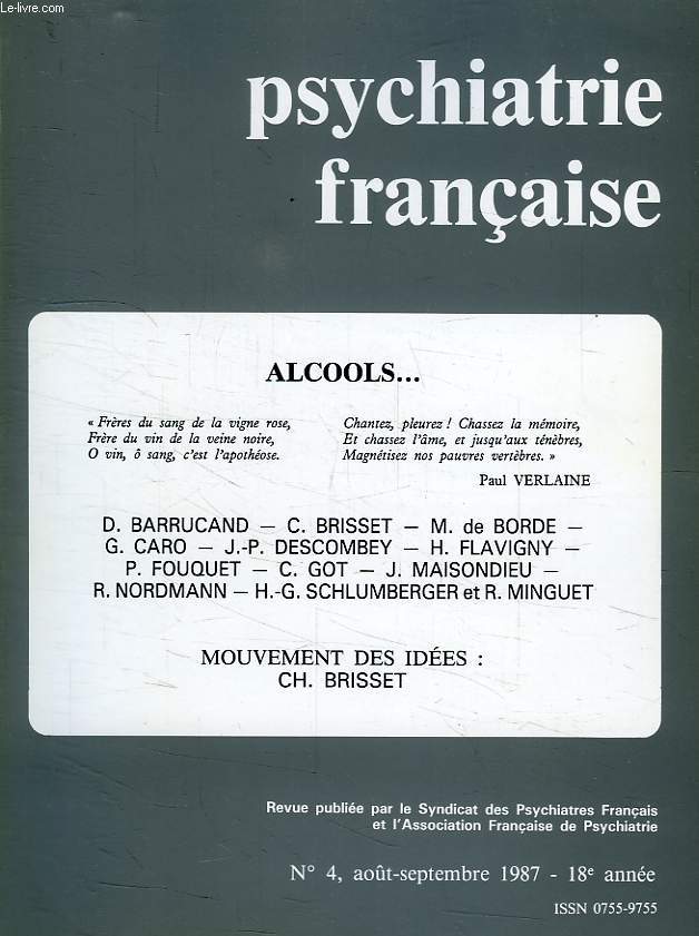 PSYCHIATRIE FRANCAISE, 18e ANNEE, N 4, AOUT-SEPT. 1987, ALCOOLS...