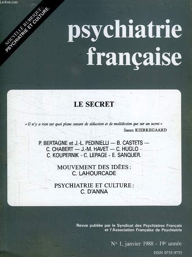 PSYCHIATRIE FRANCAISE, 19e ANNEE, N 1, JAN. 1988, LE SECRET