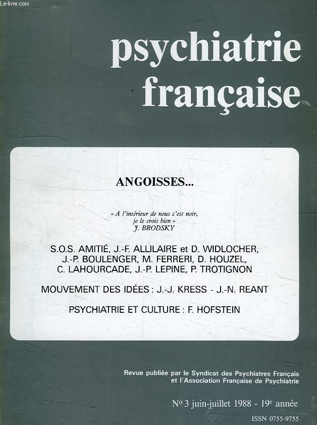 PSYCHIATRIE FRANCAISE, 19e ANNEE, N 3, JUIN-JUILLET 1988, ANGOISSES...