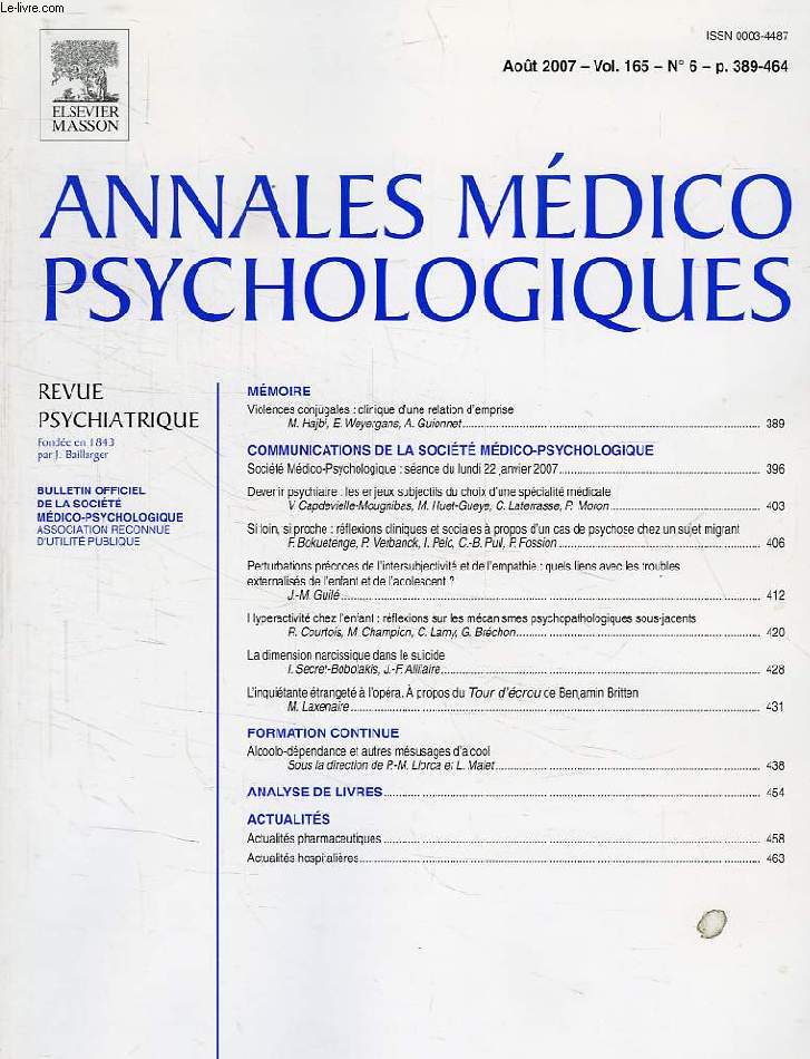 ANNALES MEDICO PSYCHOLOGIQUES, VOL. 165, N 6, AOUT 2007