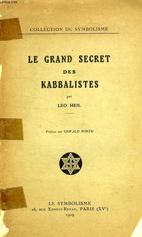 LE GRAND SECRET DES KABBALISTES