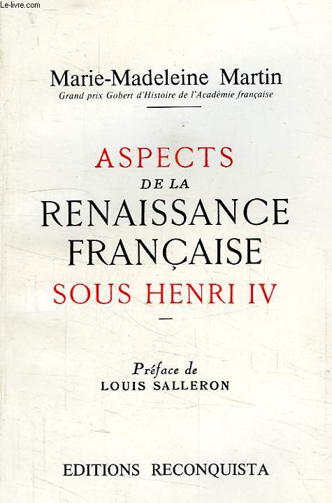 ASPECTS DE LA RENAISSANCE FRANCAISE SOUS HENRI IV