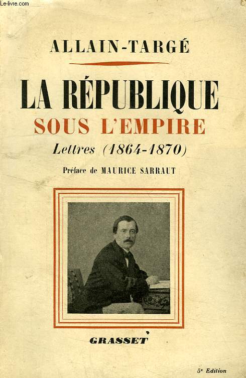 LA REPUBLIQUE SOUS L'EMPIRE, LETTRES (1864-1870)