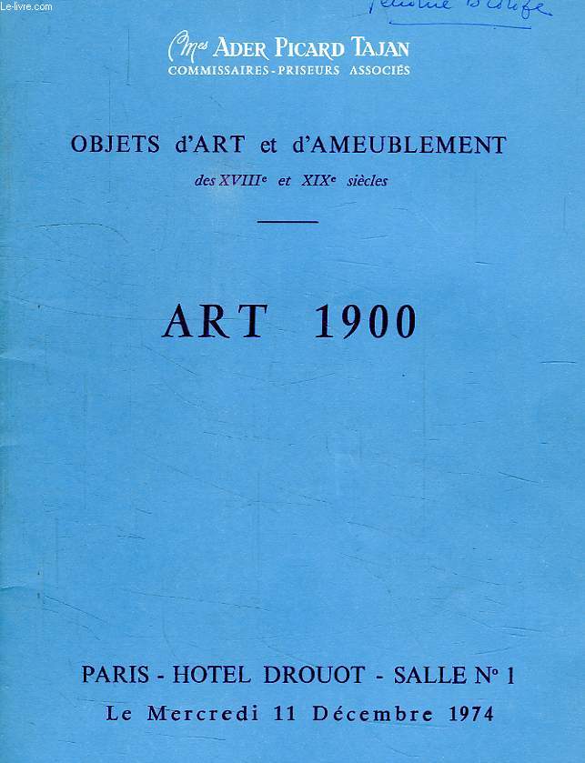 OBJETS D'ART ET D'AMEUBLEMENT DES XVIIIe ET XIXe SIECLES, ART 1900