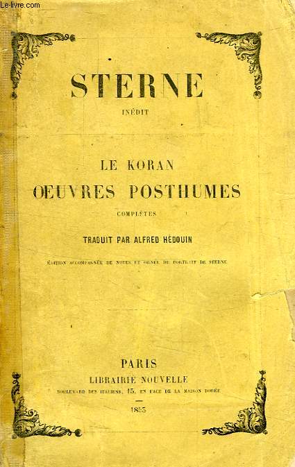 LE KORAN, OEUVRES POSTHUMES COMPLETES