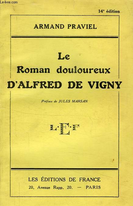 LE ROMAN DOULOUREUX D'ALFRED DE VIGNY