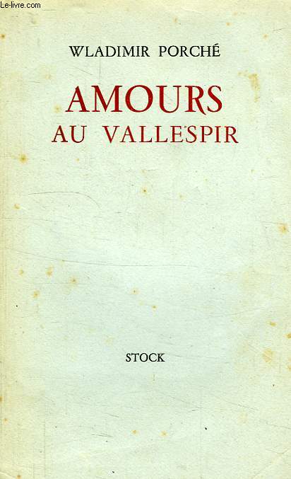 AMOURS AU VALLESPIR