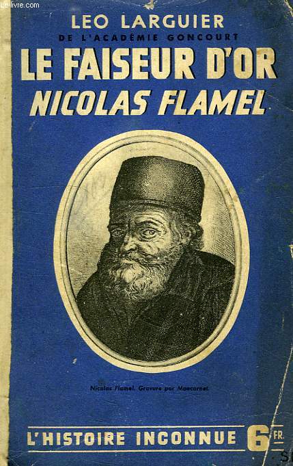 LE FAISEUR D'OR NICOLAS FLAMEL