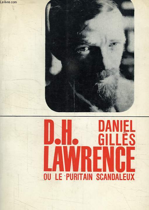 D.H. LAWRENCE, OU LE PURITAIN SCANDALEUX
