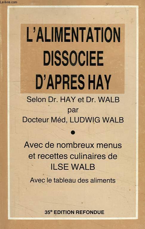 L'ALIMENTATION DISSOCIEE D'APRES HAY