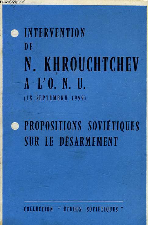 INTERVENTION DE N. KHROUCHTCHEV A L'ONU (18 SEPT. 1959)