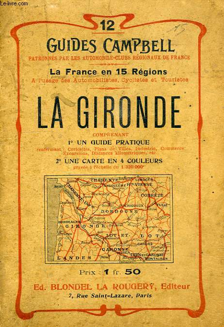 GUIDES CAMPBELL, N 12, LA GIRONDE
