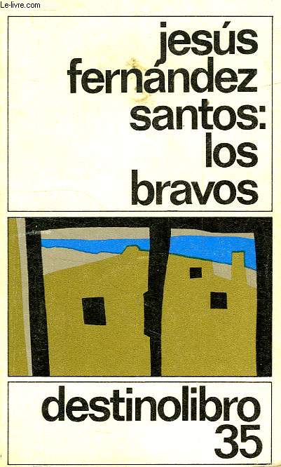 LOS BRAVOS