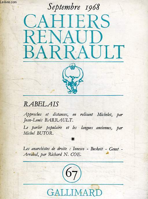 CAHIERS RENAUD BARRAULT, N 67, SEPT. 1968, RABELAIS