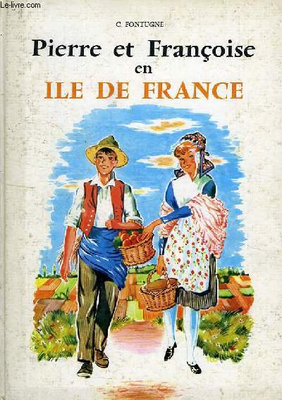 PIERRE ET FRANCOISE EN ILE DE FRANCE